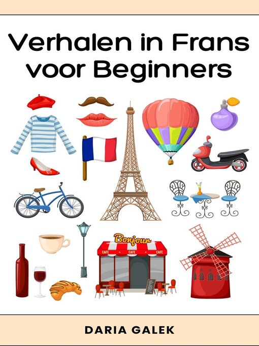 Title details for Verhalen in Frans voor Beginners by Daria Galek - Available